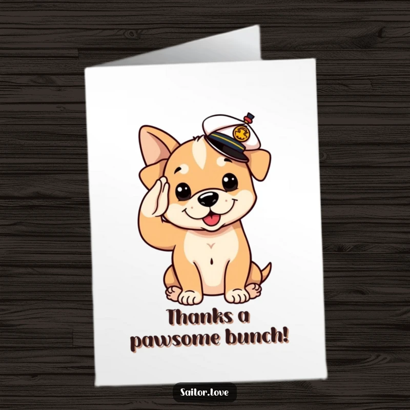 Funny Free Printable Thank You Card featuring a playful puppy dog saluting with a tiny sailor hat, expressing sincere thanks.