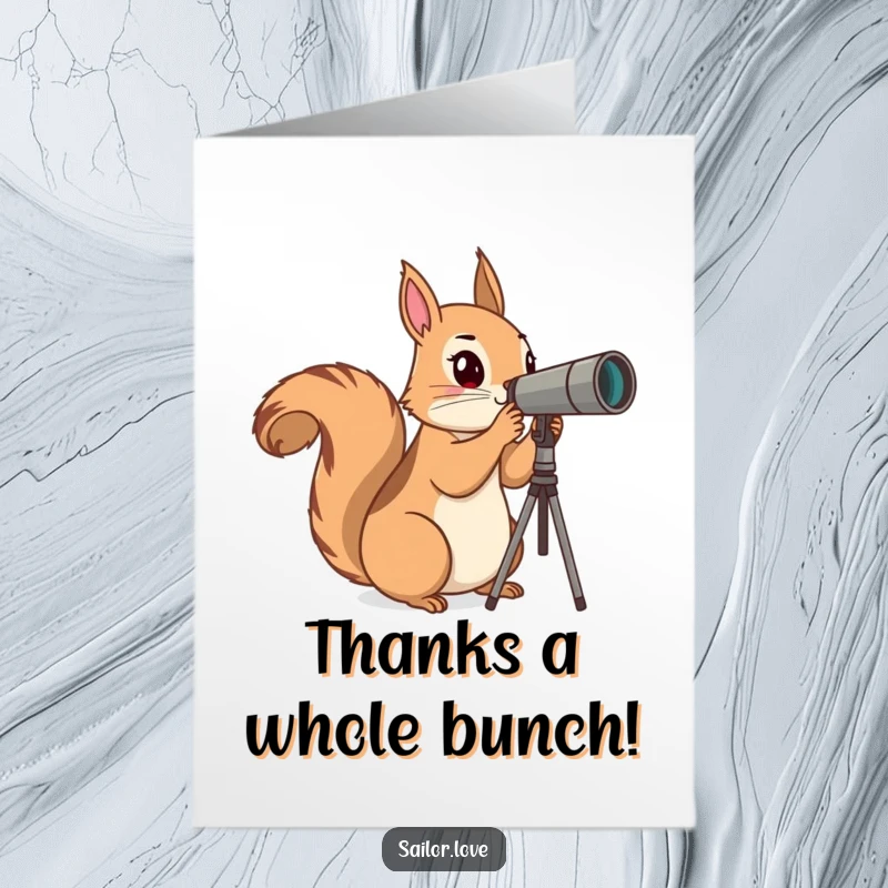 Funny Free Printable Thank You Card featuring a curious squirrel scanning the horizon with a telescope, expressing sincere thanks.