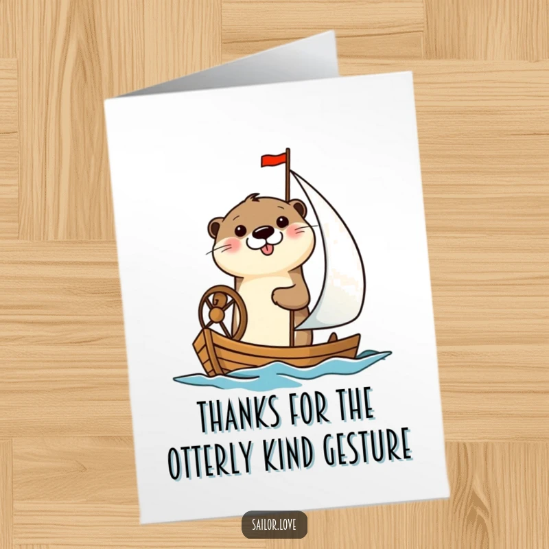 Funny Free Printable Thank You Card: A cheerful otter happily steers a sailboat, representing assistance and smooth sailing.