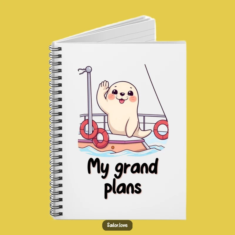 Funny Seal Yacht Notebook: Journal Your Voyages with Happy Seal & Yacht, Great Funny Gift